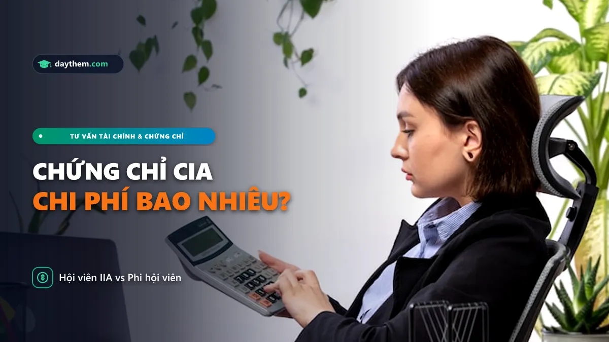 Chi phí thi chứng chỉ CIA là bao nhiêu
