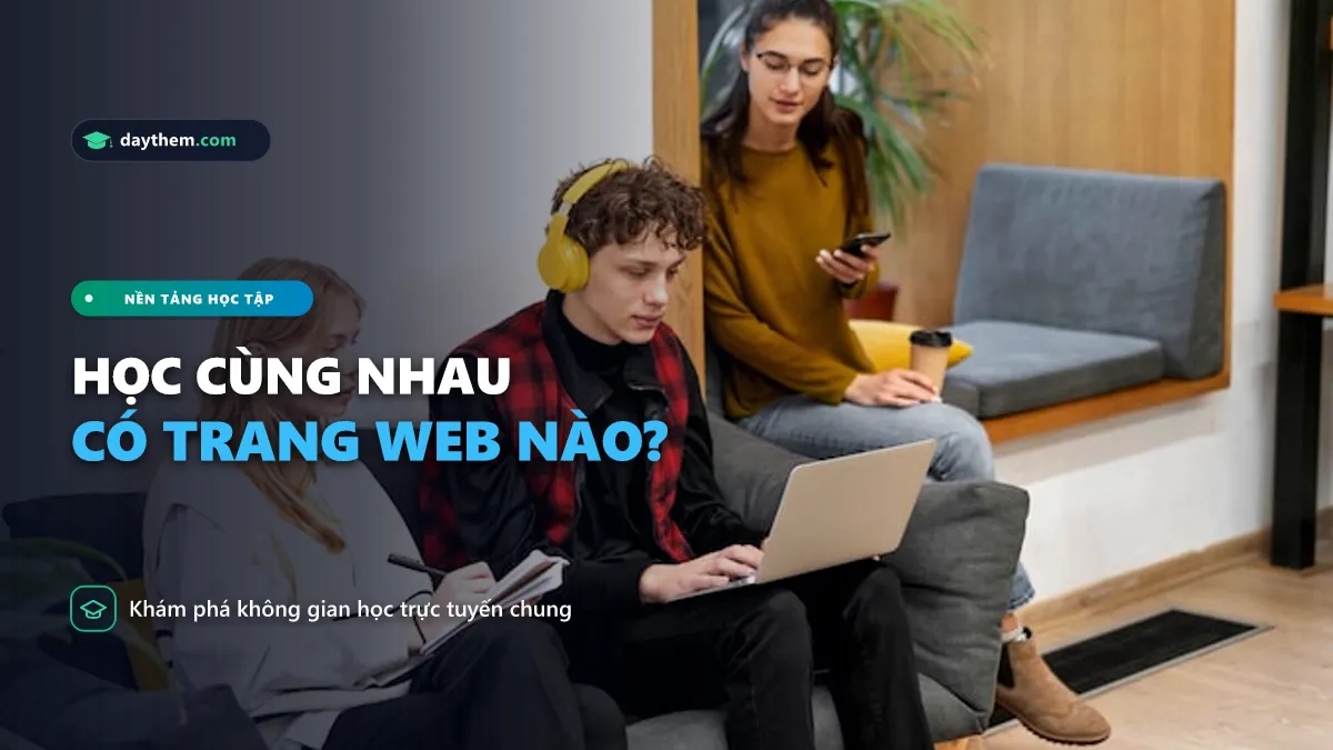 Có trang web nào để học cùng nhau không