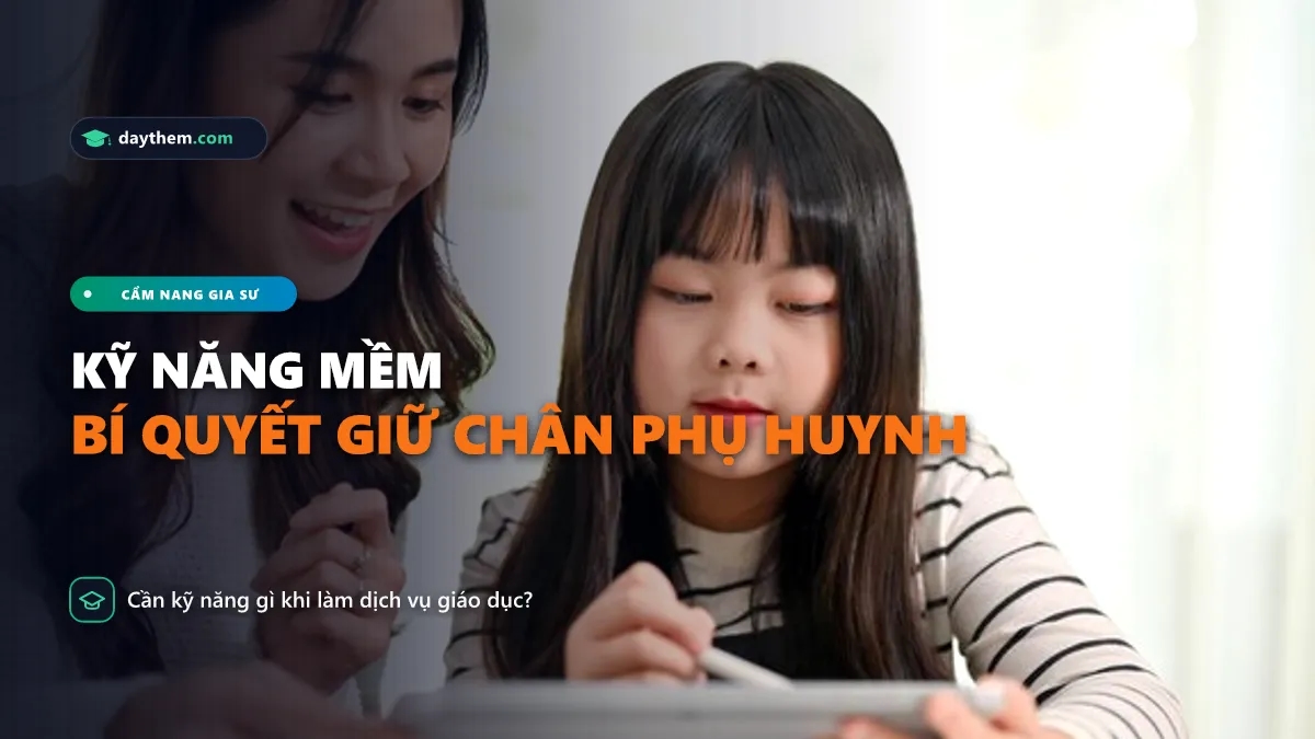 Công việc cần có những kỹ năng mềm nào