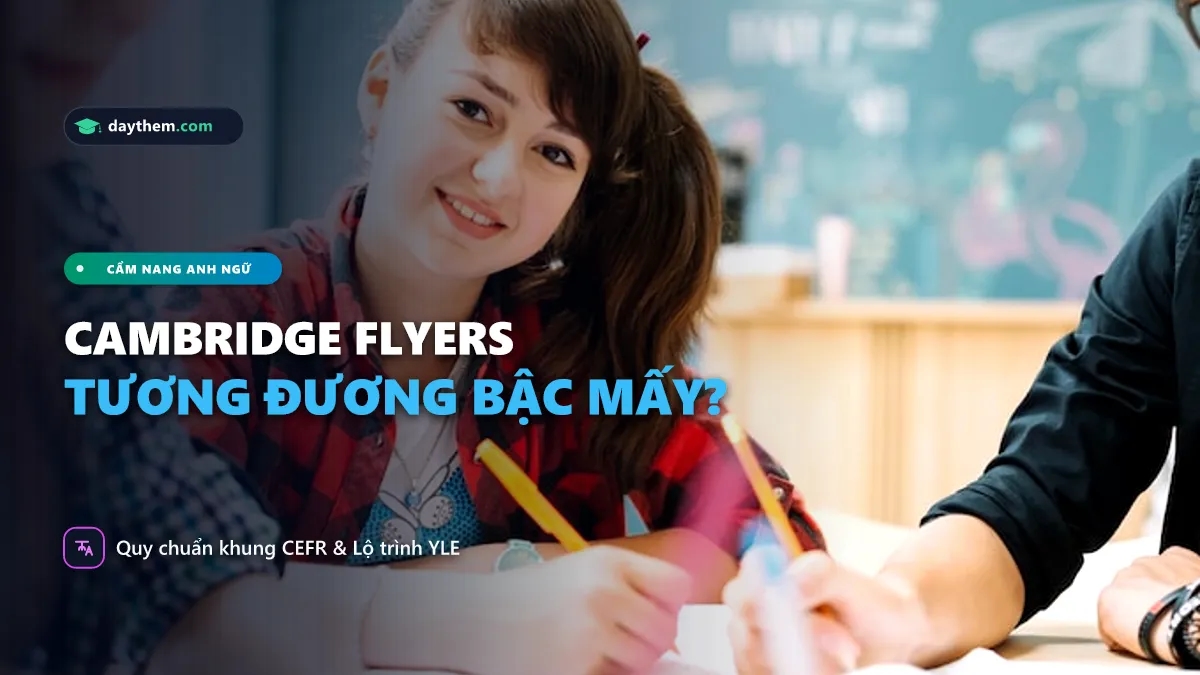 Flyers tương đương với trình độ A mấy
