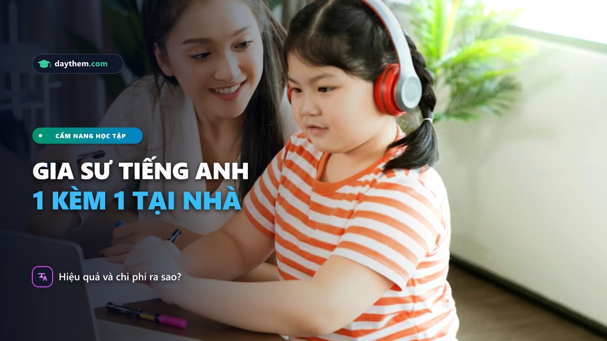 Gia sư tại gia tiếng Anh là gì