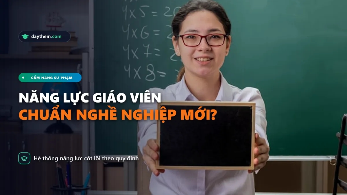 Giáo viên cần có những năng lực gì