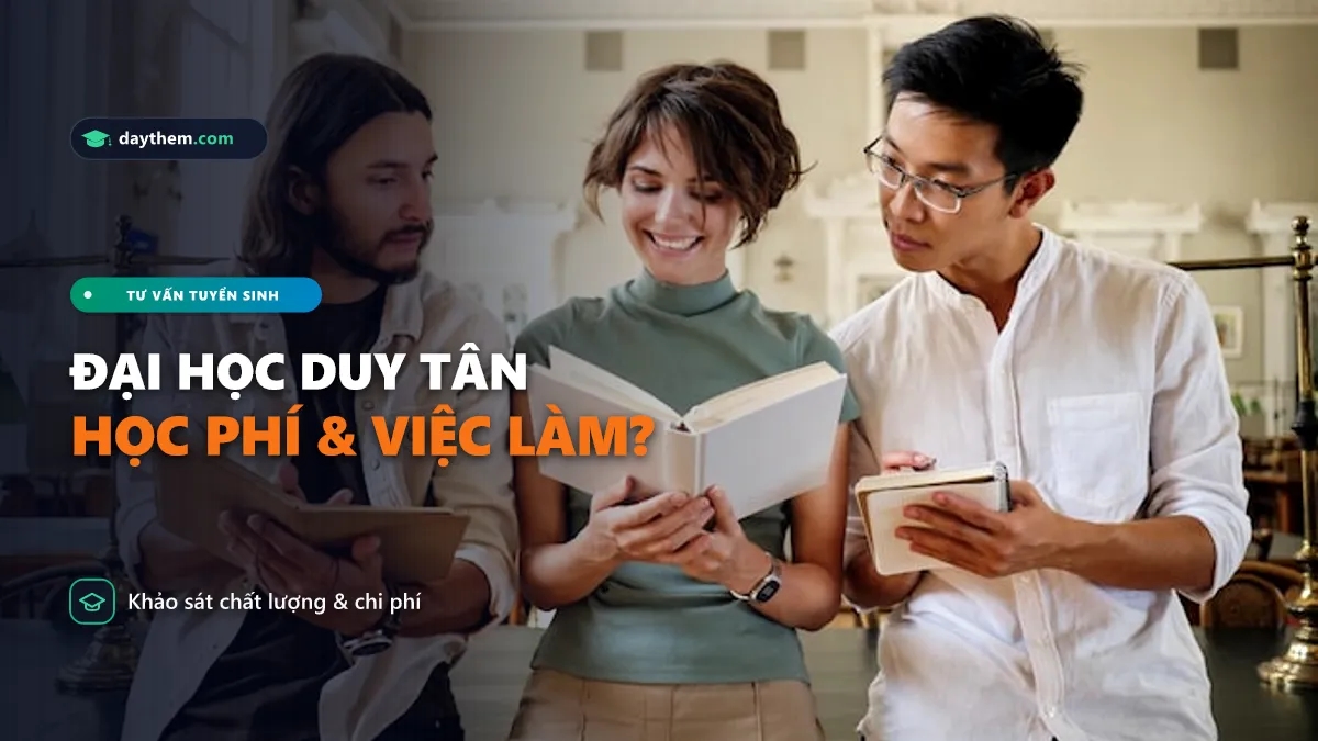 Học Đại học Duy Tân có tốt không