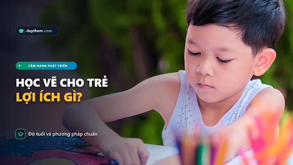 Học vẽ có tốt cho trẻ em không