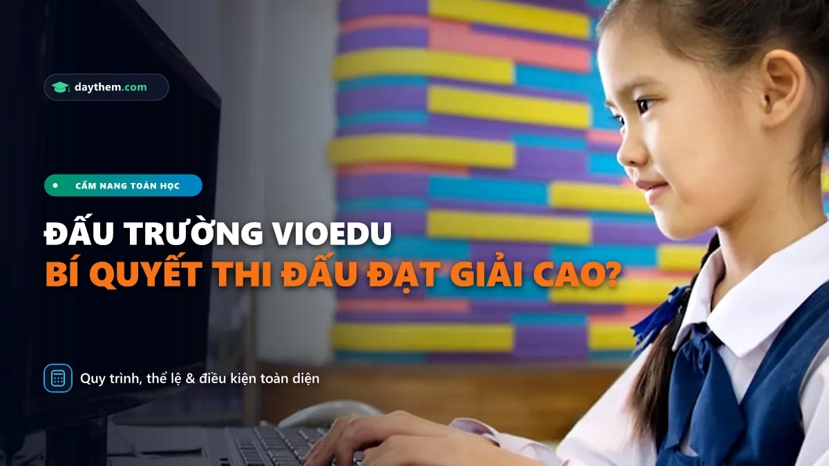 Làm cách nào để thi đấu trường VioEdu