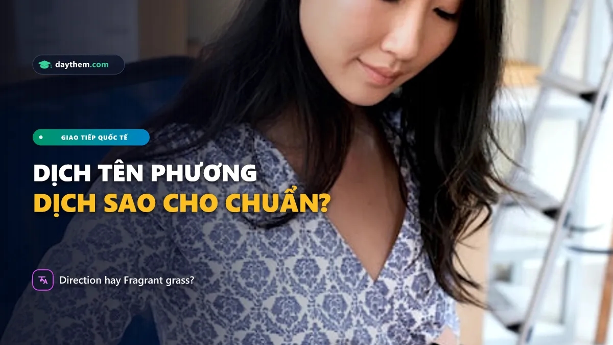 "Phương" trong tiếng Anh có nghĩa là gì