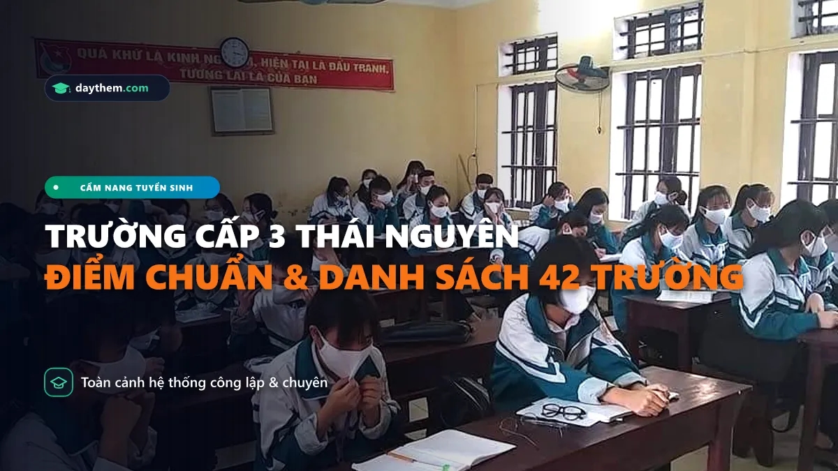 Thái Nguyên có những trường cấp 3 nào
