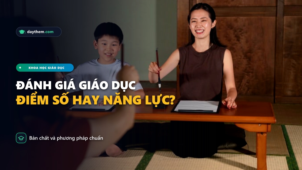 Thế nào là đánh giá trọng giáo dục