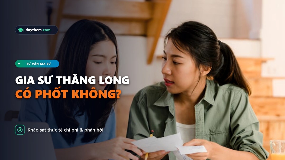 Trung tâm gia sư Thăng Long có phốt không