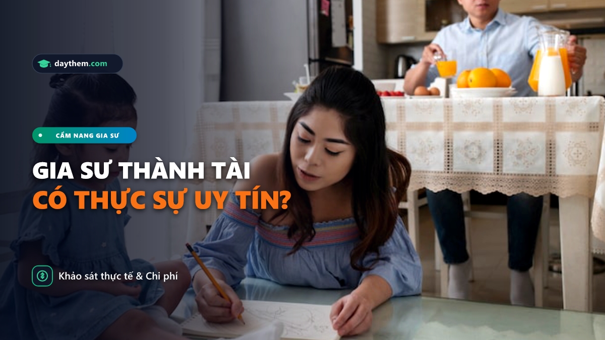 Trung tâm gia sư Thành Tài có uy tín không