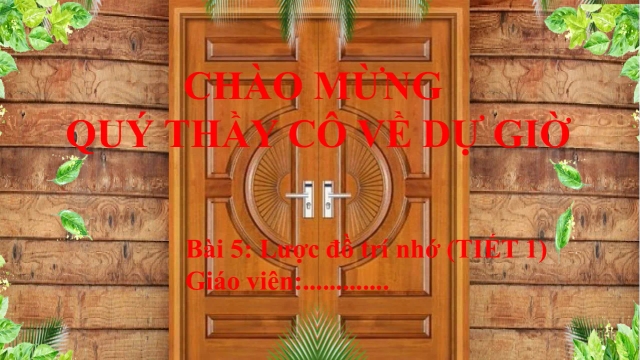 Giáo Án PowerPoint Địa Lí 6 Bài 5: Lược Đồ Trí Nhớ - Thumbnail