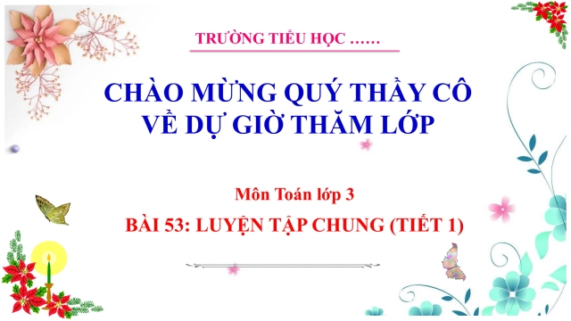 Giáo Án PowerPoint Toán 3 KNTT Bài 53 Luyện Tập Chung (Tiết 1) - Thumbnail
