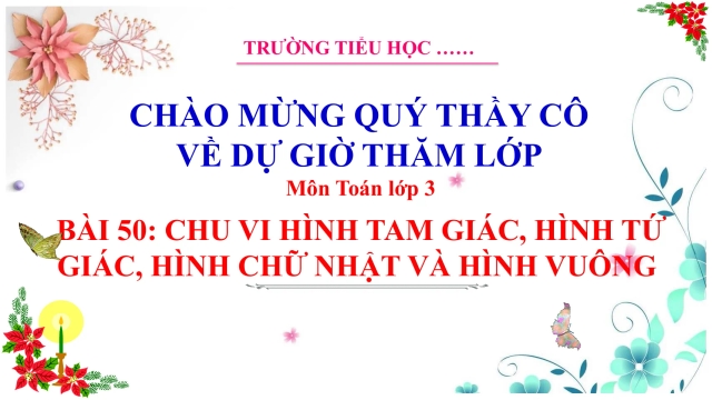 Giáo Án PowerPoint Toán 3 KNTT Bài 50 Chu Vi Hình Tam Giác (Tiết 1) - Thumbnail