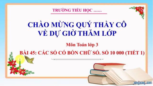 Giáo Án PowerPoint Toán 3 KNTT Bài 45 Các Số Có Bốn Chữ Số (Tiết 1) - Thumbnail