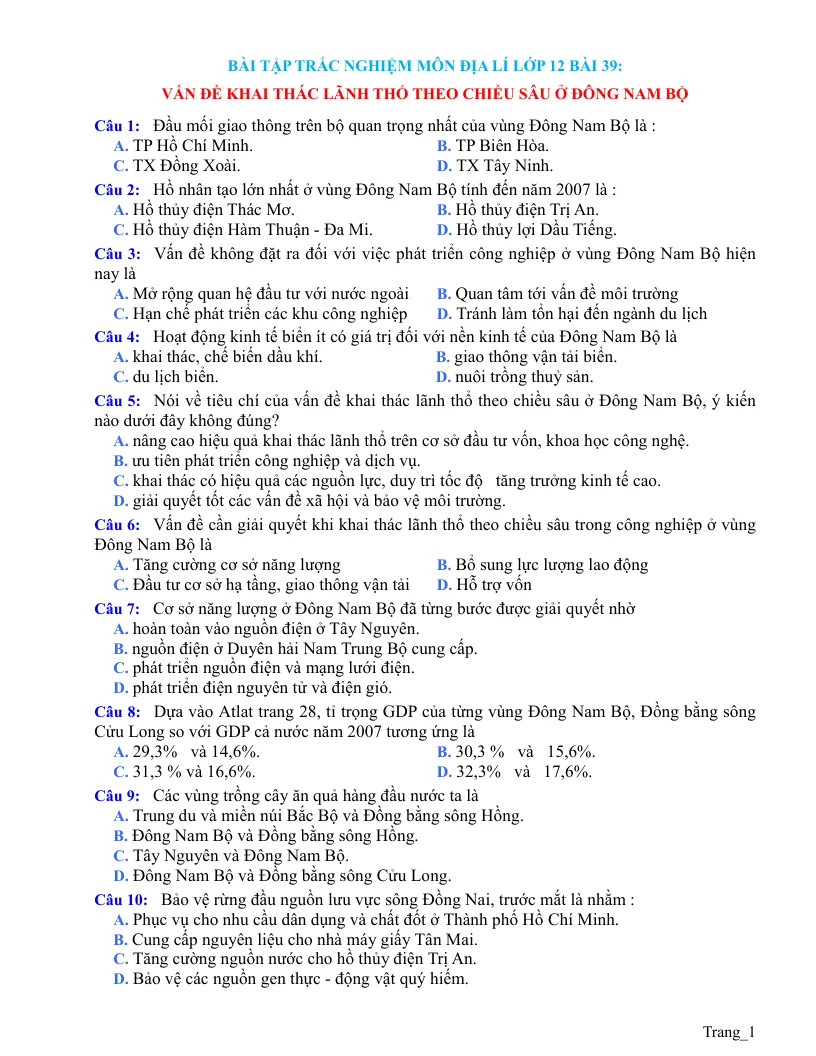 Trắc Nghiệm Địa 12 Bài 39 Có Đáp Án: Vấn Đề Khai Thác Lãnh Thổ Theo Chiều Sâu Ở Đông Nam Bộ