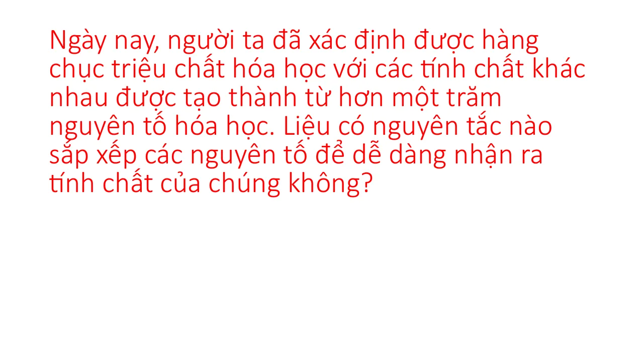 Giáo Án PowerPoint Môn Hóa Lớp 7 Sách KNTT Bài 4 Sơ Lược Về Bảng Tuần Hoàn Các Nguyên Tố Hoá Học