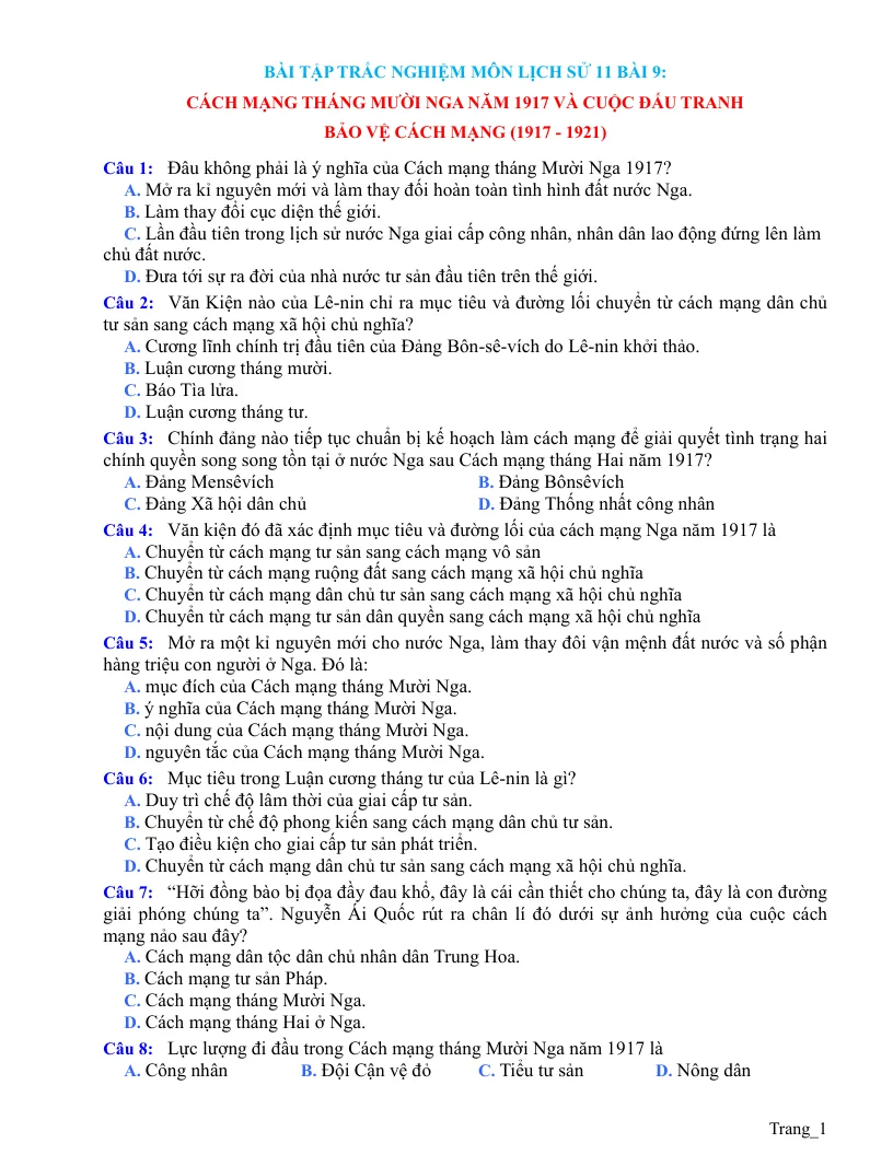 Trắc Nghiệm Sử 11 Bài 9: Cách Mạng Tháng Mười Nga Năm 1917 Và Cuộc Đấu Tranh Bảo Vệ Cách Mạng (1917 - 1921)