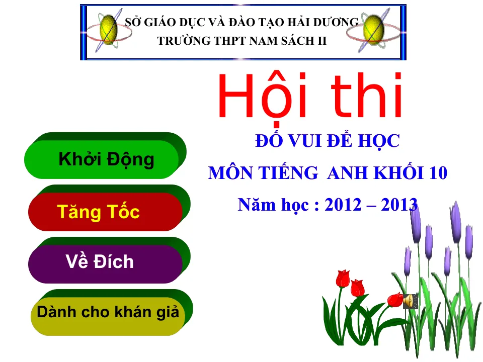 Sile trình chiếu ngoại khóa tiếng anh lớp 10 trên PowerPoint