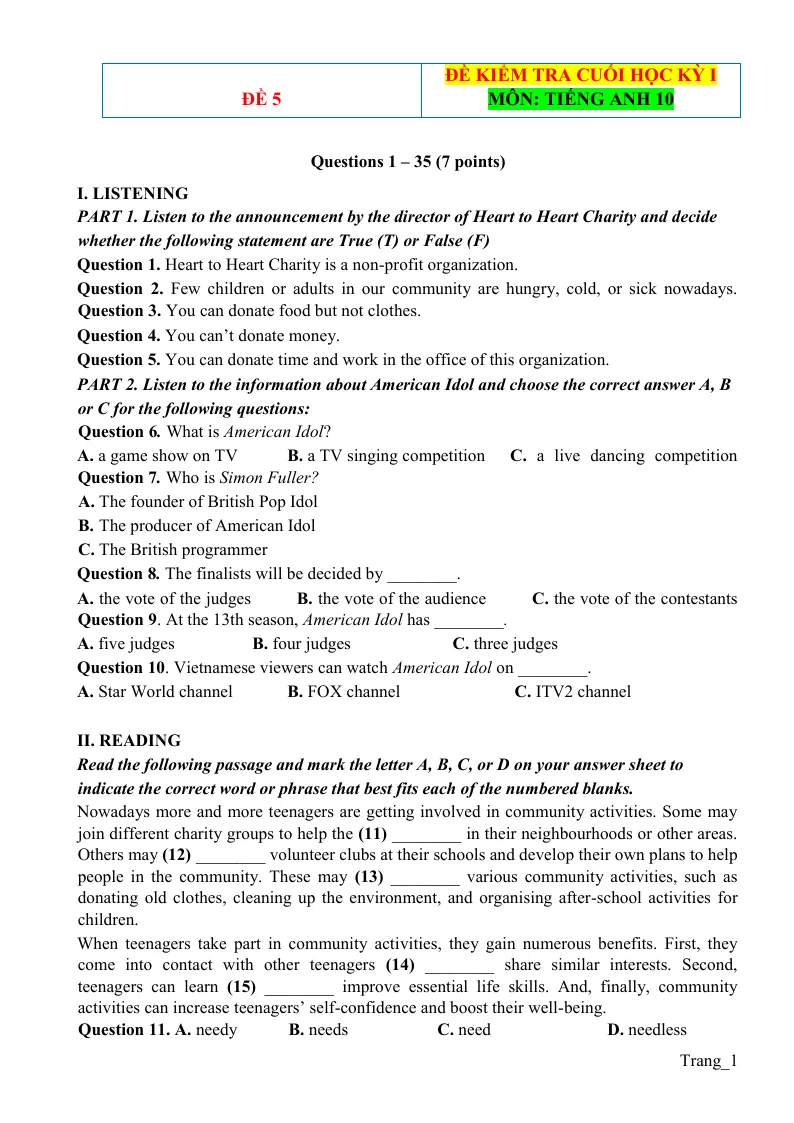 Đề Thi HK 1 Tiếng Anh 10 Có Đáp Án Và File Nghe - Đề 5I. LISTENINGII. READINGIII. USE OF LANGUAGEIV. WRITING
