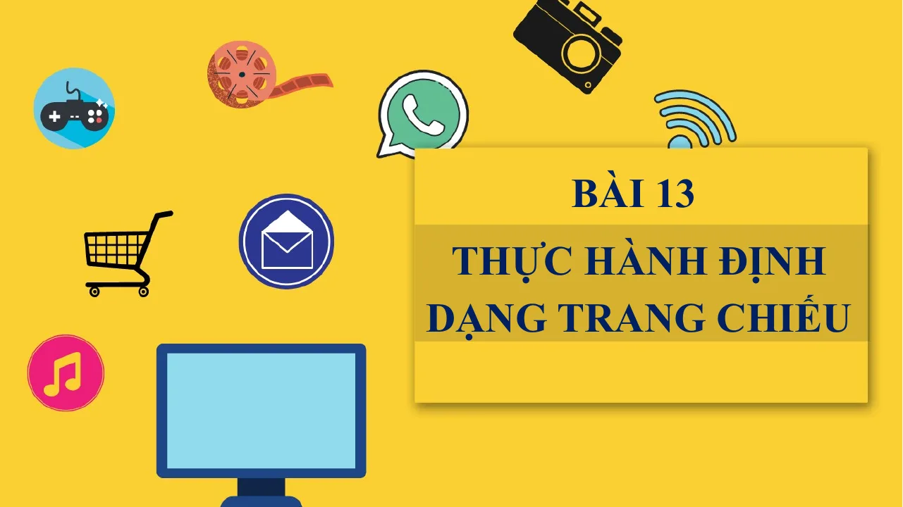 Giáo Án PowerPoint Tin 7 Bài Thực Hành Định Dạng Trang Chiếu