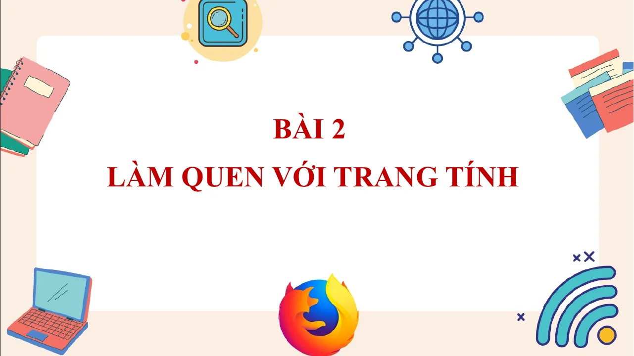 Giáo Án PowerPoint Tin 7 Bài Làm Quen Với Trang Tính