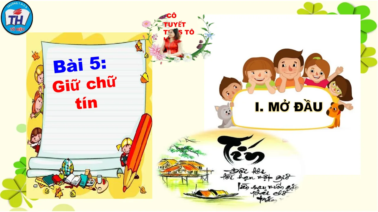 Giáo Án PowerPoint GDCD 7 Bài 5 Giữ Chữ Tín