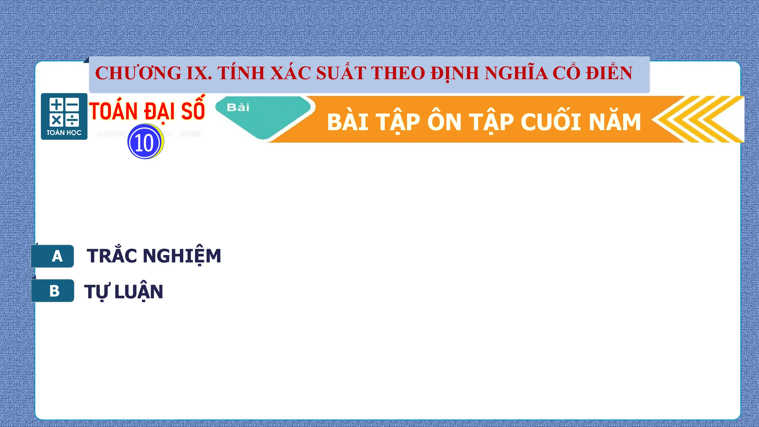 Giáo Án PowerPoint Bài Ôn Tập Cuối Năm Toán 10
