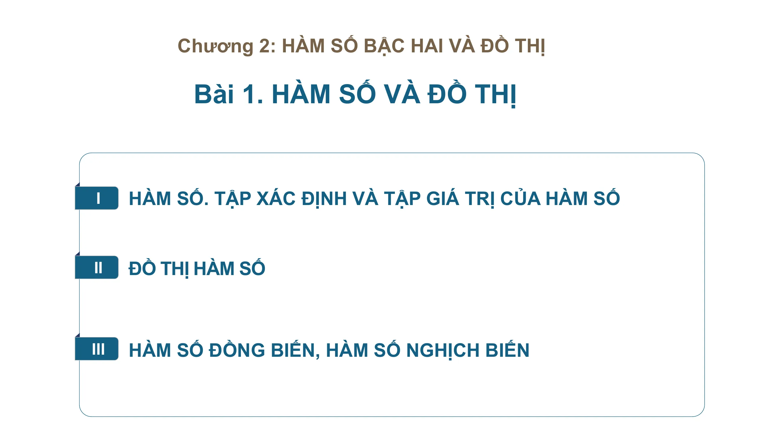Giáo Án PowerPoint Toán 10 CTST Bài 1 Chương 3 Hàm Số Và Đồ Thị