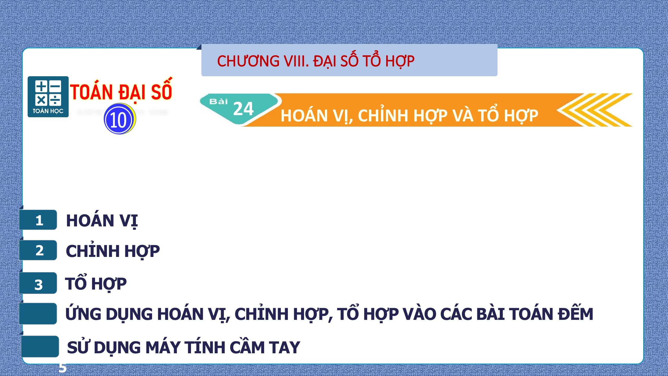 Giáo Án PowerPoint Bài 24 Hoán Vị, Chỉnh Hợp Và Tổ Hợp