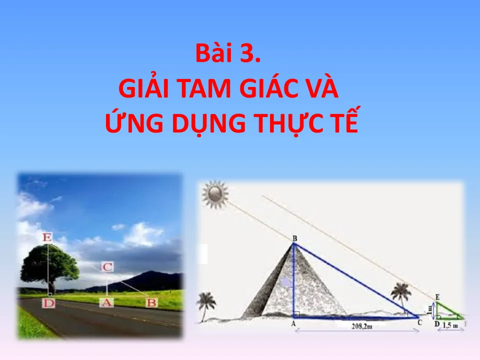 Giáo Án PowerPoint Toán 10 CTST Bài 3 Chương 4 Giải Tam Giác Và Ứng Dụng Thực Tế
