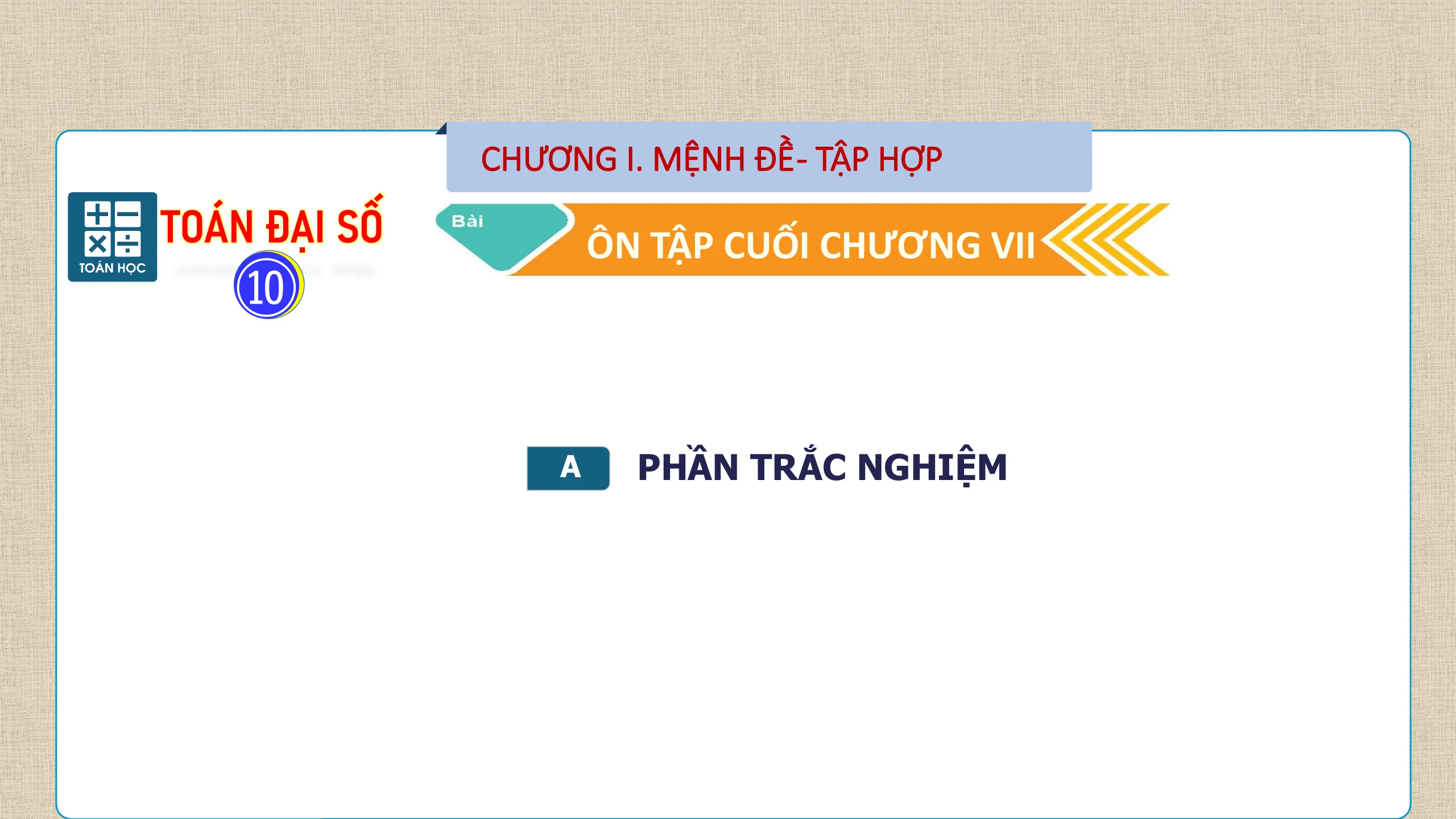 Giáo Án PowerPoint Bài Ôn Cuối Chương 7 Phương Pháp Tọa Độ Trong Mặt Phẳng - Phần 1