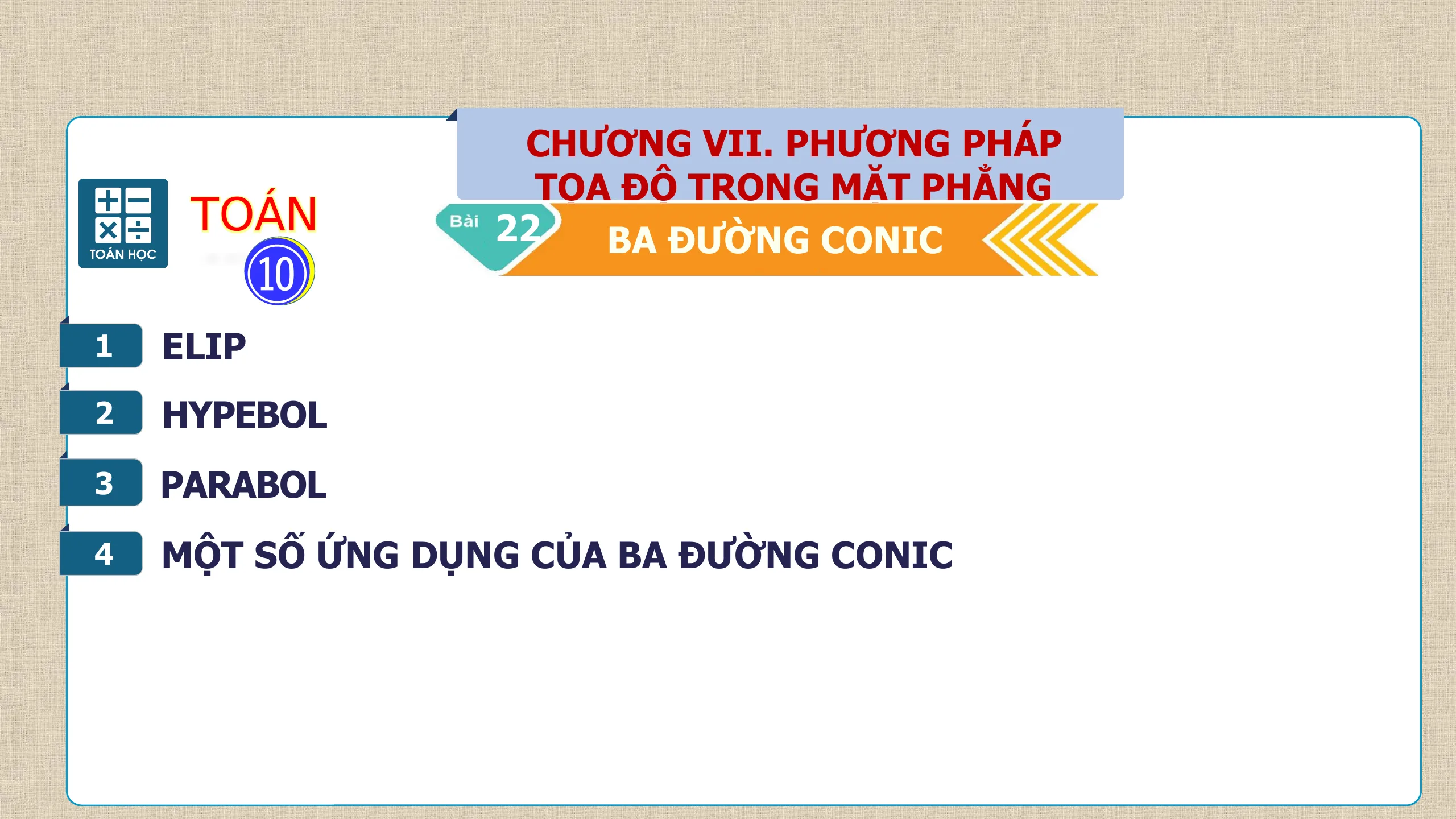Giáo Án PowerPoint Bài 22 Ba Đường Conic - Phần 1