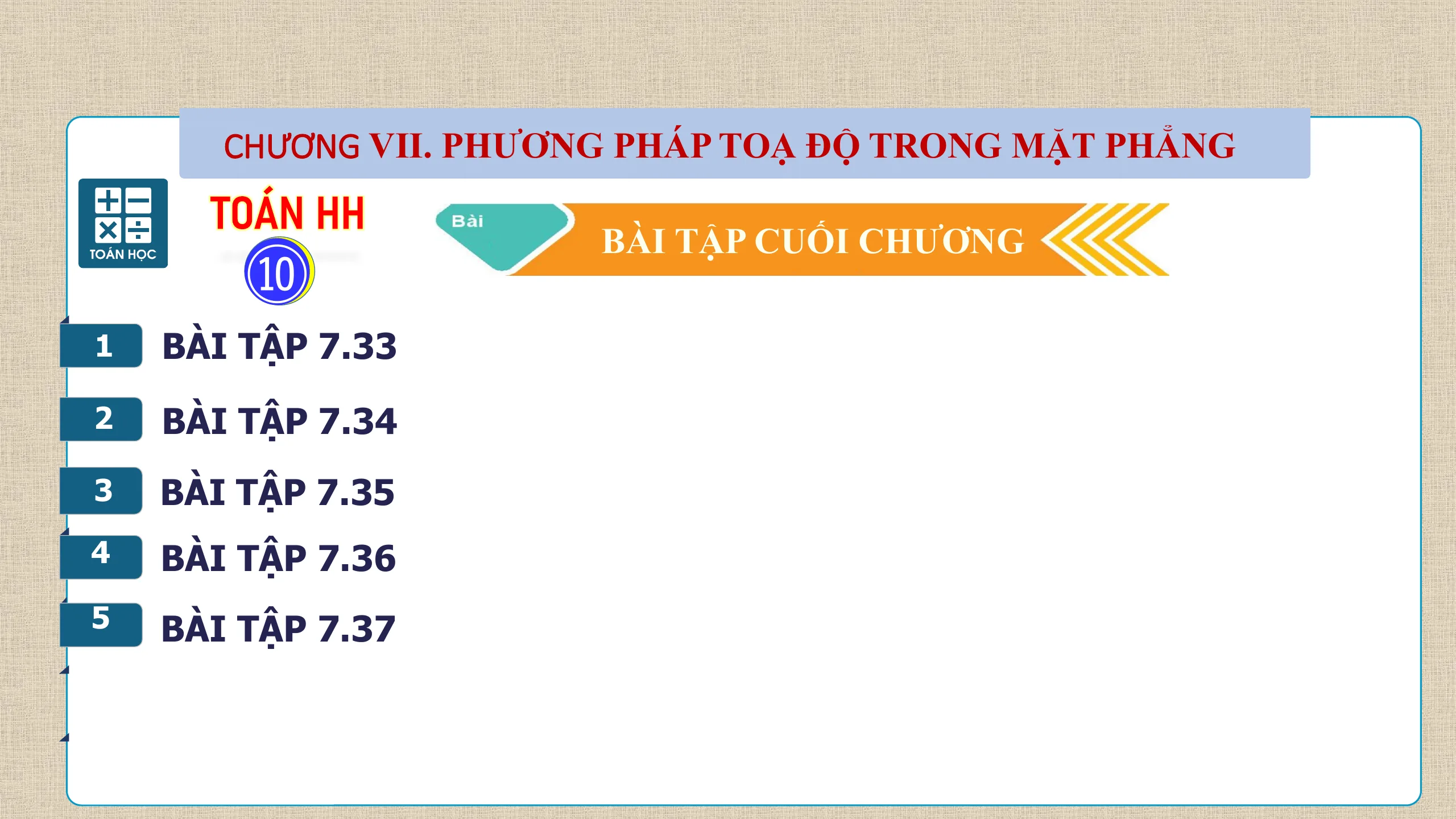 Giáo Án PowerPoint Bài Ôn Cuối Chương 7 Phương Pháp Tọa Độ Trong Mặt Phẳng - Phần 2