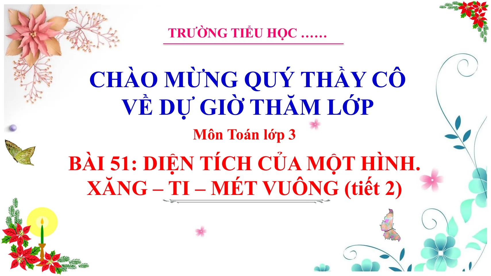 Giáo Án PowerPoint Toán 3 KNTT Bài 51 Diện Tích Của Một Hình (Tiết 2)