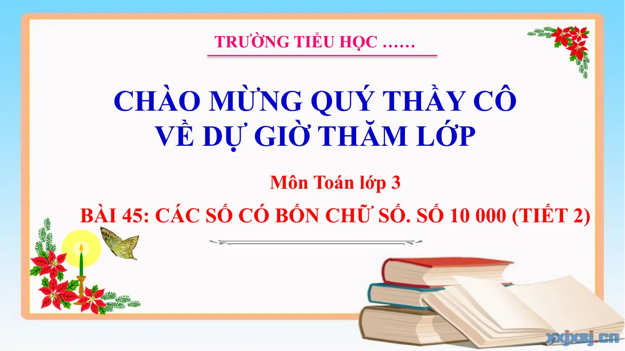 Giáo Án PowerPoint Toán 3 KNTT Bài 45 Các Số Có Bốn Chữ Số (Tiết 2)