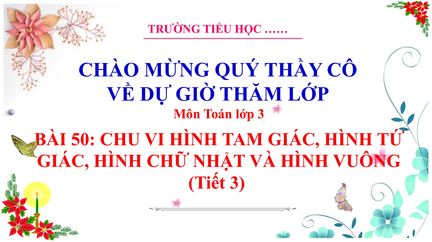 Giáo Án PowerPoint Toán 3 KNTT Bài 50 Chu Vi Hình Tam Giác (Tiết 3)