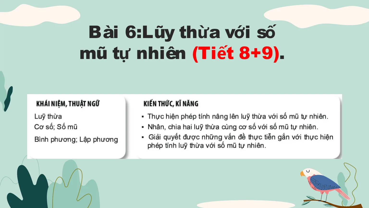 Giáo Án PowerPoint Toán 6 Bài 6: Lũy Thừa Với Số Mũ Tự Nhiên