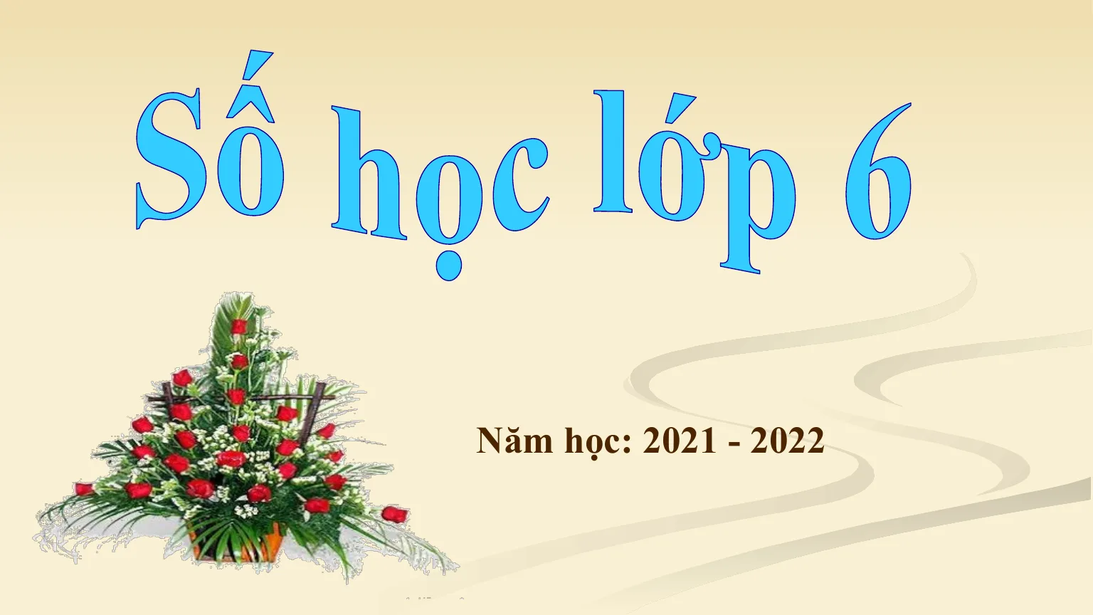 Giáo Án PowerPoint Toán 6 Bài 2: Cách Ghi Số Tự Nhiên