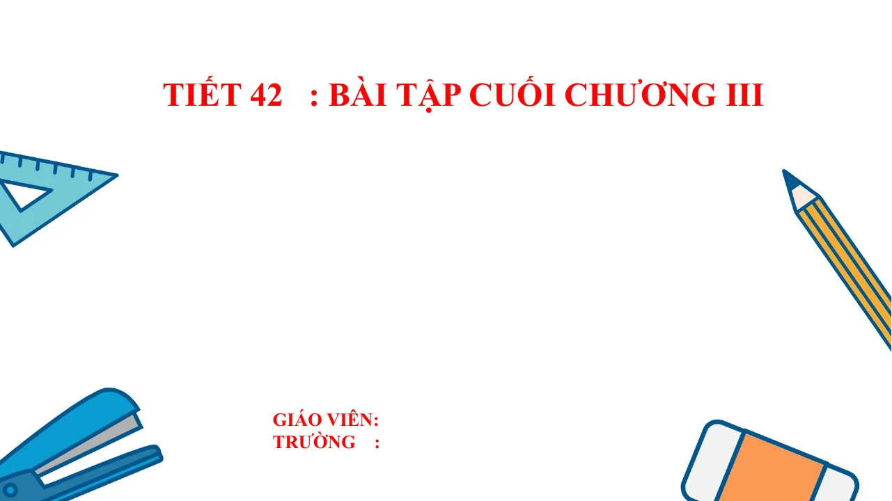 Giáo Án PowerPoint Toán 6 Bài Ôn Tập Chương III: Số Nguyên