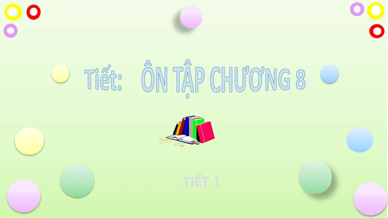 Giáo Án PowerPoint Toán 7 CTST Bài Ôn Tập Chương 8 Tam Giác