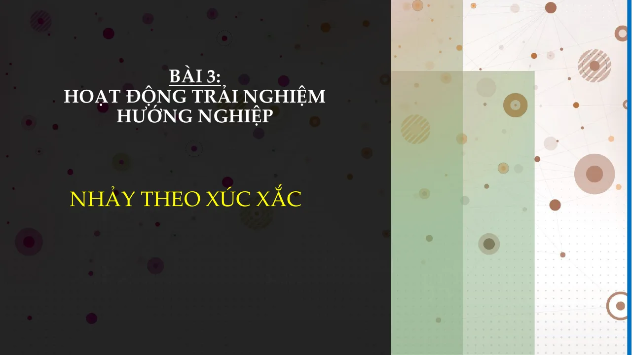 Giáo Án PowerPoint Toán 7 CTST Bài 3 Chương 9 Hoạt Động Thực Hành Và Trải Nghiệm Nhảy Theo Xúc Xắc
