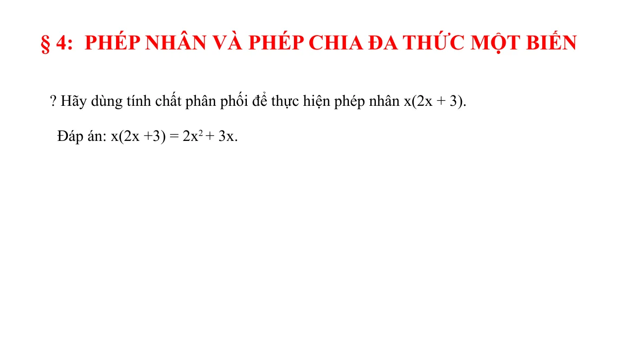 Giáo Án PowerPoint Toán 7 CTST Bài 4 Chương 7 Phép Nhân Và Phép Chia Đa Thức Một Biến