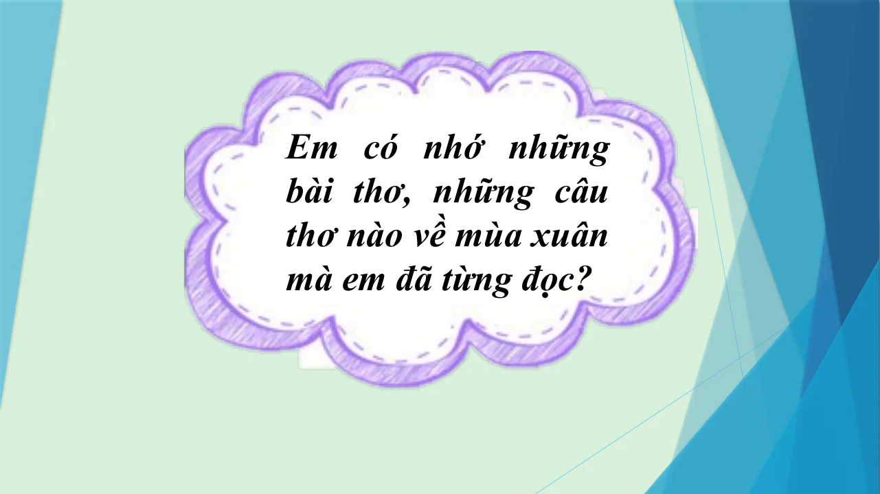 Giáo Án PowerPoint Văn 10 KNTT Bài 2 Phần Mùa Xuân Chín