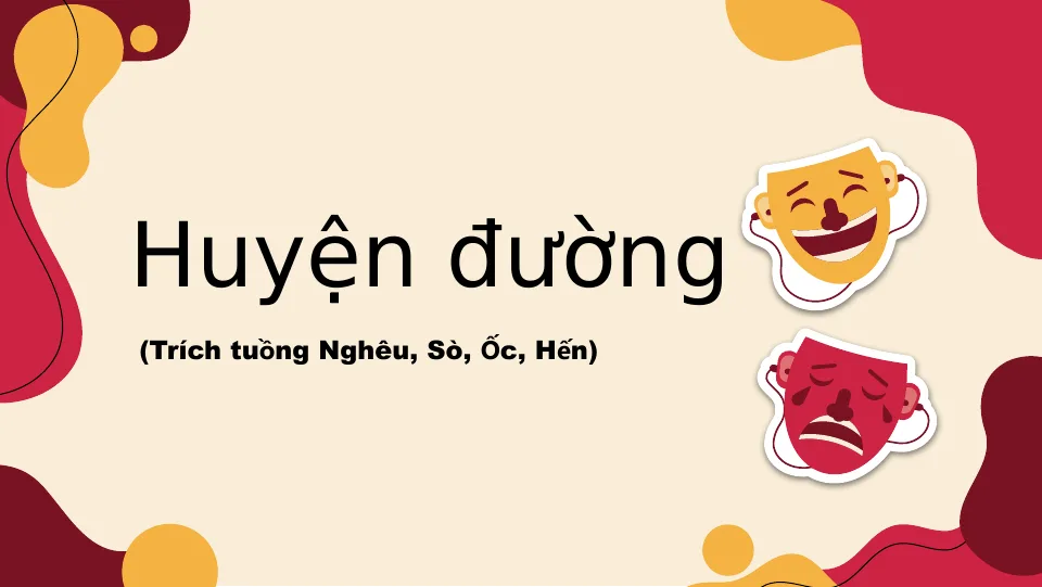 Giáo Án PowerPoint Văn 10 KNTT Bài 5 Phần Huyện Đường