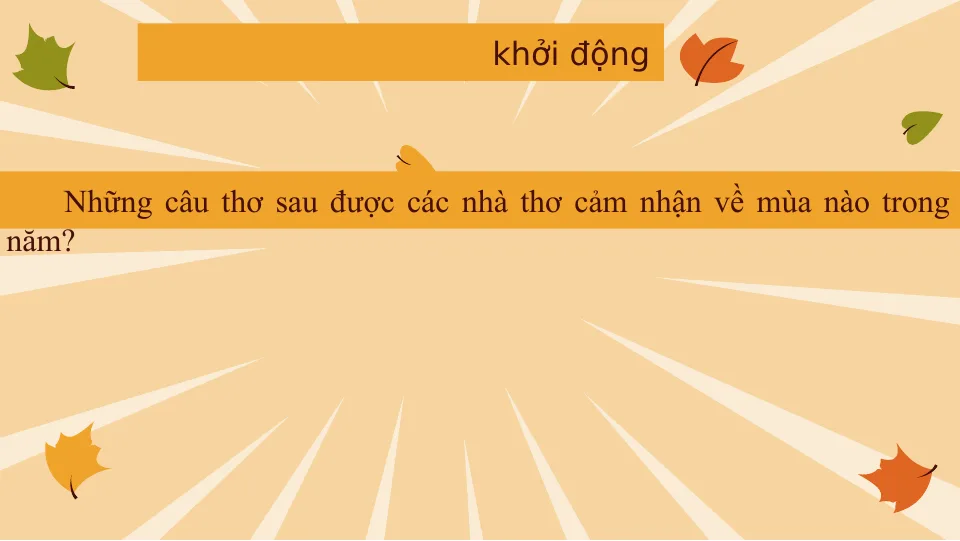 Giáo Án PowerPoint Văn 10 KNTT Bài 2 Phần Thu Hứng