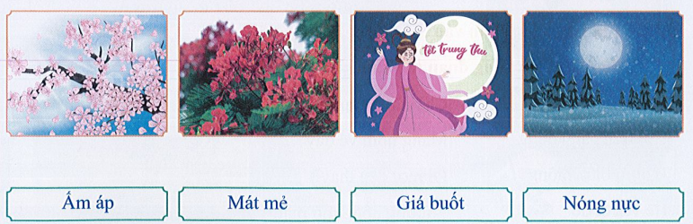 Em hãy nối biểu tượng tương ứng của từng mùa với thời tiết của mùa đó: (ảnh 1)