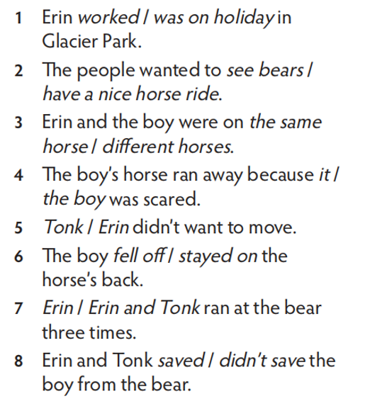 Read the article on page 59 again. Circle the correct words. (Đọc bài báo ở trang  (ảnh 1)