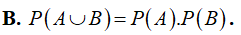 Cho A, B là hai biến cố xung khắc. Đẳng thức nào (ảnh 2)
