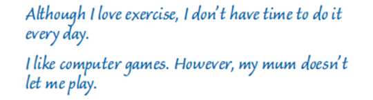 Writing: Write two sentences about yourself using Although and However (ảnh 1)