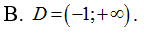 Tìm tập xác định D của hàm số y=ln(x-1) A.D=(âm vô cùng;-1) (ảnh 2)